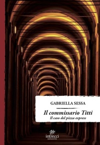Abbildung von: Il commissario Titti. Il caso del pizza express - Enne;Intrecci Edizioni