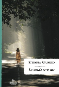 Abbildung von: La strada verso me - Enne;Intrecci Edizioni
