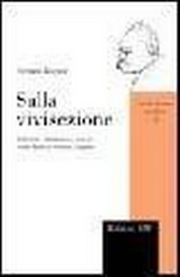 Abbildung von: Sulla vivisezione. Lettera aperta al signor Ernest von Weber, autore dello scritto «Le camere di tortura della scienza» - Nietzscheana. Saggi;Edizioni ETS