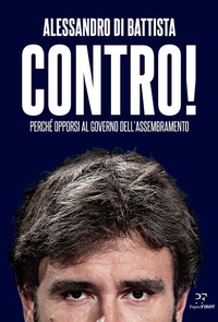 Abbildung von: Contro! Perché opporsi al governo dell'assembramento - PaperFIRST