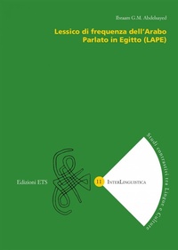 Abbildung von: Lessico di frequenza dell'arabo parlato in Egitto (LAPE) - InterLinguistica;Edizioni ETS