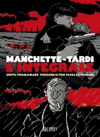 Abbildung von: L' integrale: Griffu-Piccolo blues-Posizione di tiro-Pazza da uccidere - Oblomov Edizioni
