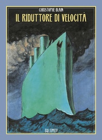 Abbildung von: Il riduttore di velocità - Oblomov Edizioni
