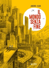 Abbildung von: Un mondo senza fine - Oblomov Edizioni