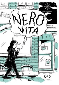 Abbildung von: Nero vita. Una storia di moderna schiavitù - Cartographic;Mesogea