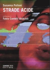 Abbildung von: Strade acide - Zig Zag;Sandro Teti Editore