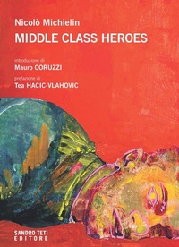 Abbildung von: Middle class heroes - Zig Zag;Sandro Teti Editore