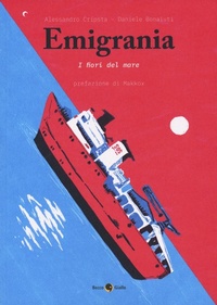 Abbildung von: Emigrania. I fiori del mare - Becco Giallo