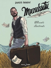Abbildung von: Murubutu. Antologia di rapconti illustrati - Becco Giallo