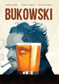 Abbildung von: Bukowski - Biografie;Becco Giallo