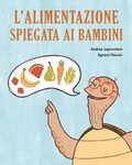 Cover: L' alimentazione spiegata ai bambini - Critical Kids;Becco Giallo