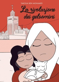 Abbildung von: La rivoluzione dei gelsomini - Becco Giallo