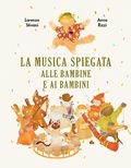 Cover: La musica spiegata alle bambine e ai bambini - Critical Kids;Becco Giallo