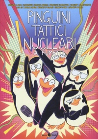Abbildung von: Pinguini Tattici Nucleari a fumetti - Unplugged;Becco Giallo