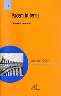 Abbildung von: Pacem in terris. Lettera enciclica - Magistero;Paoline Editoriale Libri