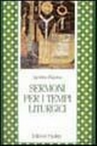 Abbildung von: Sermoni per i tempi liturgici - Letture cristiane del primo millennio;Paoline Editoriale Libri
