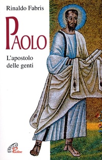 Abbildung von: Paolo. L'apostolo delle genti - Donne e uomini nella storia;Paoline Editoriale Libri