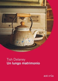 Abbildung von: Un lungo matrimonio - Contemporanea;Astoria