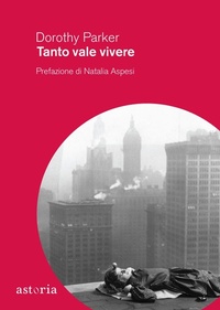 Abbildung von: Tanto vale vivere - Vintage;Astoria