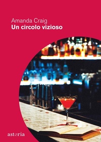 Abbildung von: Un circolo vizioso - Contemporanea;Astoria