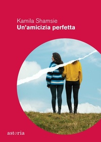Abbildung von: Un' amicizia perfetta - Contemporanea;Astoria