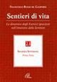 Abbildung von: La dinamica degli esercizi ignaziani nell'itinerario delle Scritture. Seconda settimana - Spiritualità del quotidiano;Paoline Editoriale Libri