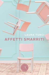 Abbildung von: Affetti smarriti - Narrativa;bookabook