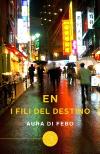 Abbildung von: En. I fili del destino - Narrativa;bookabook