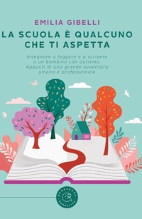 Abbildung von: La scuola è qualcuno che ti aspetta - bookabook