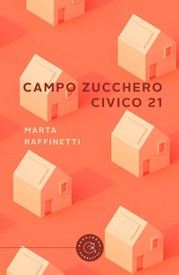 Abbildung von: Campo zucchero civico 21 - Narrativa;bookabook