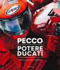 Cover: Pecco. Potere Ducati. Ediz. italiana e inglese - Minerva Edizioni (Bologna)
