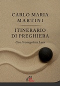 Abbildung von: Itinerario di preghiera. Con l'evangelista Luca - Al pozzo di Sicàr;Paoline Editoriale Libri