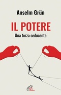 Cover: Il potere. Una forza seducente - Libroteca/Paoline;Paoline Editoriale Libri