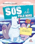 Cover: Sos al Polo Nord - Il parco delle storie;Paoline Editoriale Libri