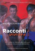 Cover: Racconti immorali. Un moderno Odisseo alla ricerca di se stesso tra Londra e Alessandria - Historica;Le Mezzelane Casa Editrice