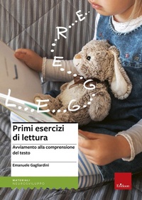 Abbildung von: Primi esercizi di lettura. Avviamento alla comprensione del testo - Materiali per l'educazione;Erickson
