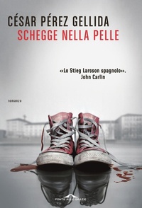 Abbildung von: Schegge nella pelle - Scrittori;Ponte alle Grazie