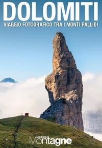 Abbildung von: Dolomiti. Viaggio fotografico tra i monti pallidi - Meridiani montagne;Editoriale Domus
