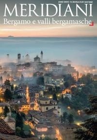 Abbildung von: Bergamo e valli bergamasche - Meridiani montagne;Editoriale Domus