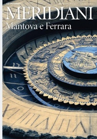 Abbildung von: Mantova e Ferrara - Meridiani;Editoriale Domus