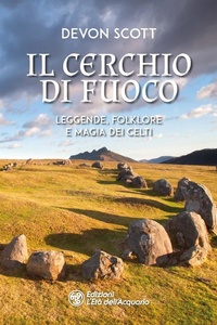 Abbildung von: Il cerchio di fuoco. Leggende, folklore e magia dei Celti - I libri della Nuova Era;L'Età dell'Acquario