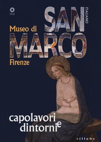 Abbildung von: Museo di San Marco. Capolavori e dintorni - Sillabe