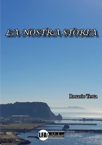 Abbildung von: La nostra storia - LFA Publisher
