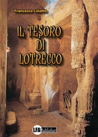 Abbildung von: Il tesoro di Lotrecco - LFA Publisher