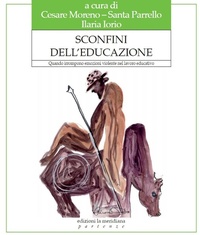 Abbildung von: Sconfini dell'educazione. Quando irrompono emozioni violente nel lavoro educativo - Partenze;Edizioni La Meridiana