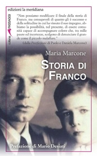 Abbildung von: Storia di Franco - Passaggi al meridiano;Edizioni La Meridiana