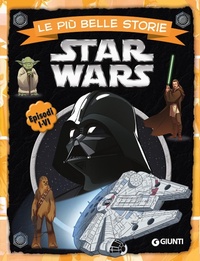 Abbildung von: Star Wars. Le più belle storie. Episodi I-VI - Lucas Libri