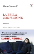 Cover: La bella confusione - Narratori francesi contemporanei;Gremese Editore