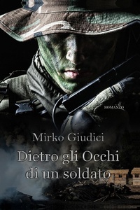 Abbildung von: Dietro gli occhi di un soldato - Youcanprint