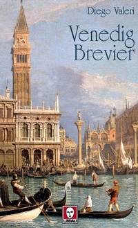 Abbildung von: Venedig brevier - Gran Tour;Lindau